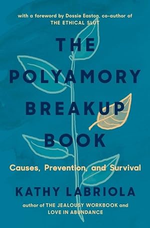 Seller image for The Polyamory Breakup Book (Paperback) for sale by Grand Eagle Retail
