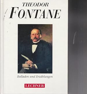 Theodor Fontane. Balladen und Erzählungen.