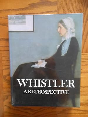 Seller image for Whistler: A Retrospective for sale by Clarkean Books