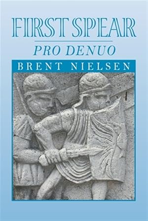 Bild des Verkufers fr First Spear: Pro Denuo zum Verkauf von GreatBookPrices