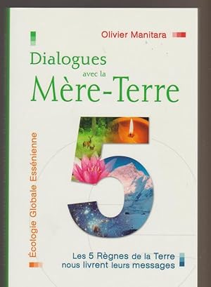 Dialogues avec la Mère-Terre