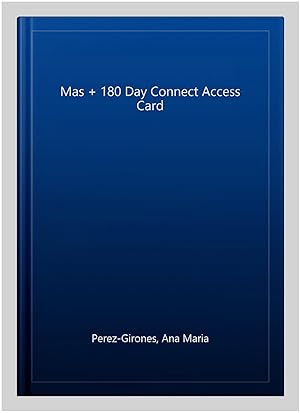 Imagen del vendedor de Mas + 180 Day Connect Access Card a la venta por GreatBookPrices