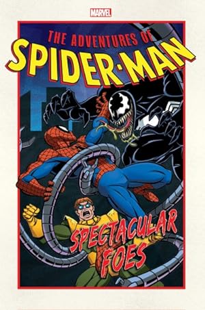 Bild des Verkufers fr Adventures of Spider-Man : Spectacular Foes zum Verkauf von GreatBookPrices