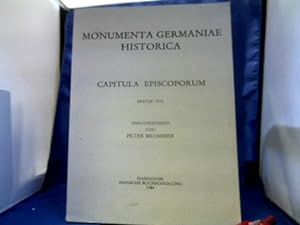 Seller image for Capitula episcoporum; Teil 1. =(Monumnta Germaniae Historica. MGH.) for sale by Antiquariat Michael Solder