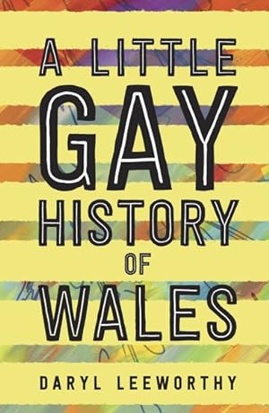 Seller image for Little Gay History of Wales for sale by GreatBookPrices