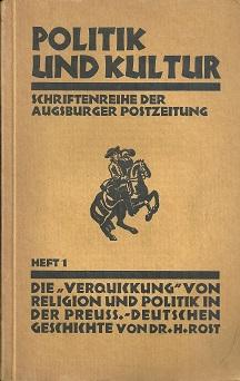 Bild des Verkufers fr Die "Verquickung" von Religion und Politik in der preuisch-deutschen Geschichte. zum Verkauf von Antiquariat Axel Kurta