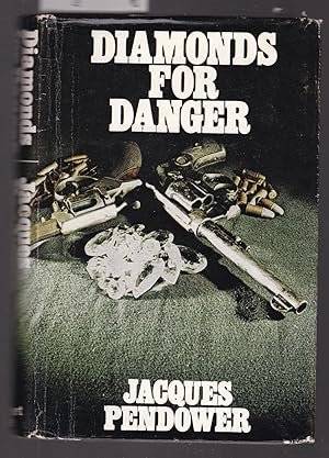 Diamonds for Danger