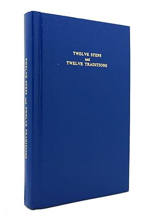 Seller image for TWELVE STEPS AND TWELVE TRADITIONS for sale by Rare Book Cellar