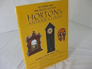 (AUCTION CATALOG) HORTON'S ANTIQUE CLOCKS: October 2009 48th Silent Auction