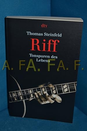 Seller image for Riff : Tonspuren des Lebens. Thomas Steinfeld / dtv , 30880 for sale by Antiquarische Fundgrube e.U.