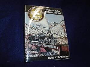 Midland Route: A Colorado Midland Guide and Data Book