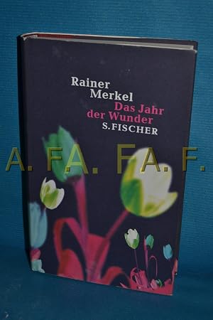 Bild des Verk�ufers f�r Das Jahr der Wunder : Roman. zum Verkauf von Antiquarische Fundgrube e.U.