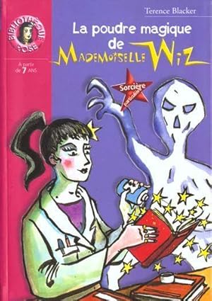 Image du vendeur pour Sorcire particulire. La poudre magique de mademoiselle Wiz mis en vente par Chapitre.com : livres et presse ancienne