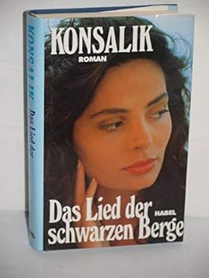 Seller image for Das Lied der schwarzen Berge for sale by Gabis Bcherlager