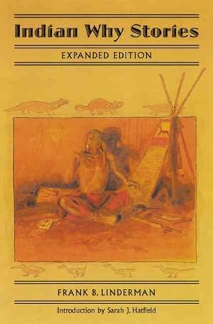 Image du vendeur pour Indian Why Stories : Sparks from War Eagle's lodge-fire mis en vente par GreatBookPrices