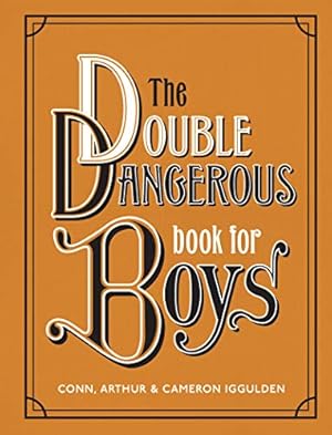 Seller image for The Double Dangerous Book for Boys by Iggulden, Conn [Hardcover ] for sale by booksXpress
