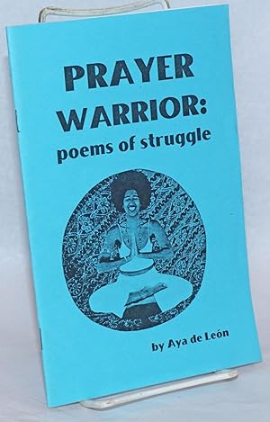 Seller image for Prayer Warrior: poems of struggle for sale by Bolerium Books Inc.