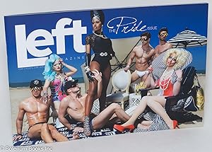 Left Magazine: Year 2, #6, June, 2015: The Pride issue