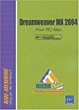 Seller image for Dreamweaver Mx 2004 Pour Pc-mac : Macromedia Authorized Training Program for sale by RECYCLIVRE
