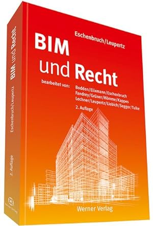 Bild des Verkufers fr BIM und Recht : Grundlagen fr die Digitalisierung im Bauwesen zum Verkauf von AHA-BUCH GmbH