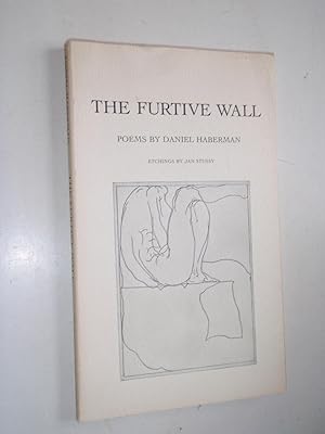 Seller image for The Furtive Wall: Poems for sale by Westgate Bookshop