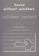 Seller image for House Without Windows for sale by timkcbooks (Member of Booksellers Association)