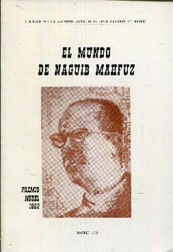 Imagen del vendedor de El mundo de Naguib Mahfuz a la venta por Rincn de Lectura
