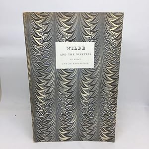 Seller image for WILDE AND THE NINETIES: AN ESSAY AND AN EXHIBITION (SIGNED BY EDITOR) for sale by Any Amount of Books