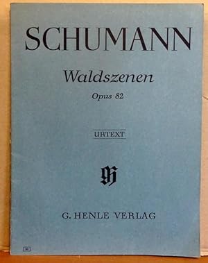 Immagine del venditore per Waldszenen Opus 82 - Urtext (Nach der Eigenschrift und der Originalausgabe hg. v. Otto von Irmer, Fingersatz v. Walther Lampe) venduto da ANTIQUARIAT H. EPPLER