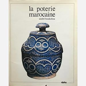 Imagen del vendedor de La poterie marocaine a la venta por Vasco & Co / Emilia da Paz