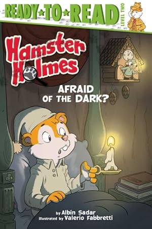 Seller image for Hamster Holmes, Afraid of the Dark? by Sadar, Albin [Hardcover ] for sale by booksXpress