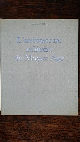 Seller image for L'Architecture militaire du Moyen ge (Rsurrection du pass) for sale by AHA BOOKS