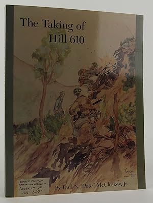 The taking of Hill 610: And other essays on friendship