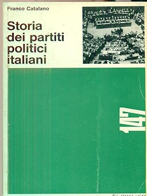 Bild des Verkufers fr Storia dei partiti politici italiani zum Verkauf von Librodifaccia