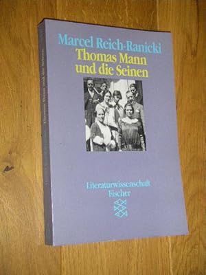 Bild des Verkufers fr Thomas Mann und die Seinen zum Verkauf von Versandantiquariat Rainer Kocherscheidt