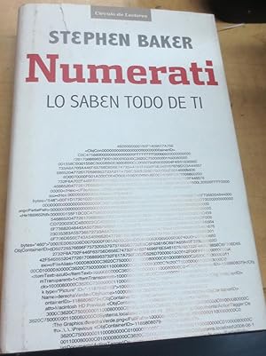 Imagen del vendedor de Numerati. Lo saben todo de ti. Traduccin Enrique Cruz Mercado Gonzlez Lozano a la venta por Outlet Ex Libris