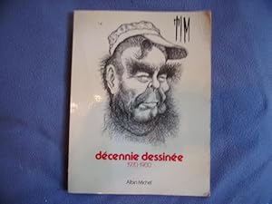 Décennie dessinée 1970-1980