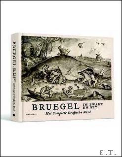 Imagen del vendedor de BRUEGEL IN ZWART EN WIT Het Complete Grafische Werk a la venta por BOOKSELLER  -  ERIK TONEN  BOOKS