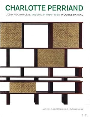 Bild des Verkufers fr Charlotte Perriand L'oeuvre compl te. Volume 3 - 1956 - 1968 zum Verkauf von BOOKSELLER  -  ERIK TONEN  BOOKS