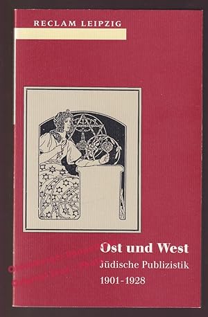 Ost und West: Jüdische Publizistik 1901-1928 - Herzog, Andreas (Hrsg.)