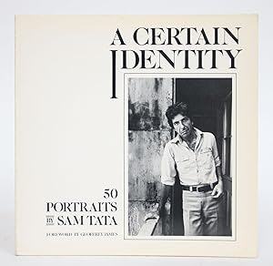 Seller image for A Certain Identity: 50 Portraits by Sam Tata for sale by Minotavros Books,    ABAC    ILAB