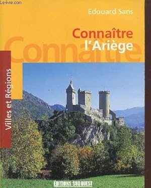 Image du vendeur pour Connatre l'Arige mis en vente par Le-Livre