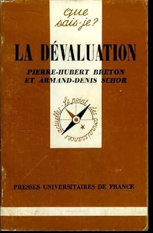 Imagen del vendedor de Que sais-je? N 1670 La dvaluation a la venta por Le-Livre