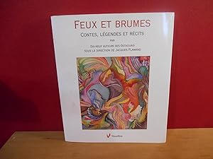 FEUX ET BRUMES NO 4 CONTES LEGENDES ET RECITS