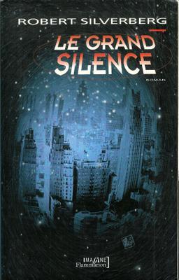 Image du vendeur pour Le grand Silence mis en vente par Livres Norrois