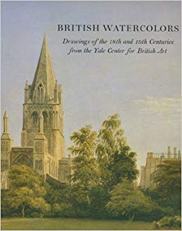 Seller image for British Watercolors. Drawings of the 18th and 19th Centuries from the Yale Center for British Art for sale by Libro Co. Italia Srl