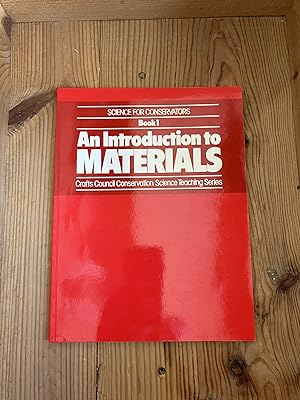 Seller image for Science for Conservators: Introduction to Materials v. 1 (Science for conservators) for sale by BEACON BOOKS