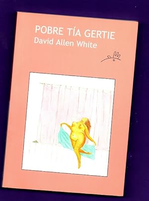 Seller image for POBRE TIA GERTIE. for sale by Librera DANTE