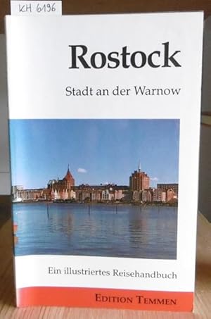 Bild des Verkufers fr Rostock. Stadt an der Warnow. Ein illustriertes Reisehandbuch. 2.Aufl., zum Verkauf von Versandantiquariat Trffelschwein