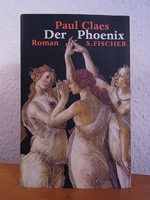 Bild des Verkäufers für Der Phoenix. Roman zum Verkauf von Antiquariat Weber